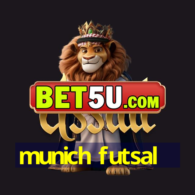 munich futsal